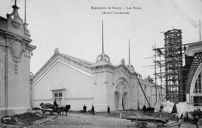 Nancy - La Construction de l'Exposition de 1909